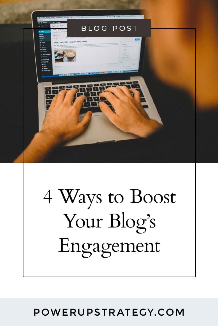 4 Ways to Boost Your Blog’s Engagement